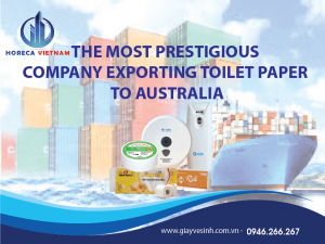 The most prestigious company exporting toilet paper to Australia