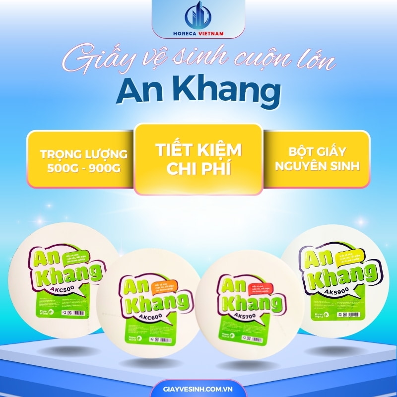 Giấy vệ sinh cuộn lớn An Khang có trọng lượng từ 500g, 600g, 700g đến 900g, tiết kiệm chi phí, làm từ bột giấy nguyên sinh