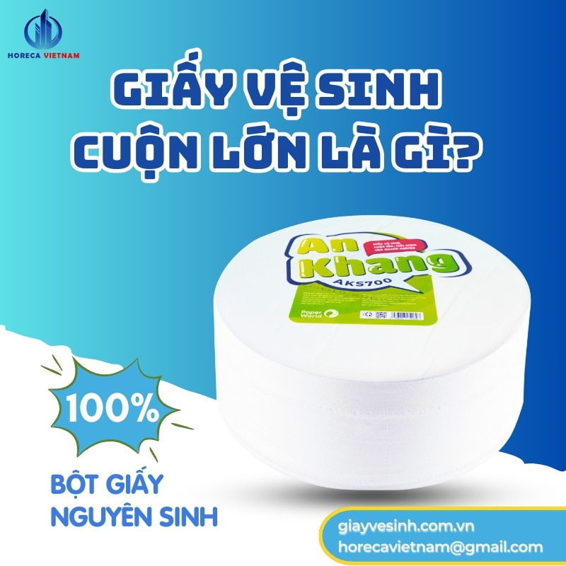 Giấy vệ sinh cuộn lớn là giấy vệ sinh có trọng lượng lớn, làm từ 100% bột giấy nguyên sinh