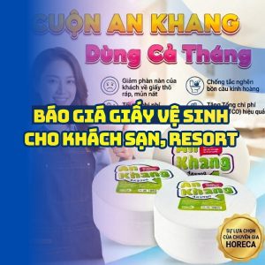 Báo giá giấy vệ sinh khách sạn tốt nhất 2026