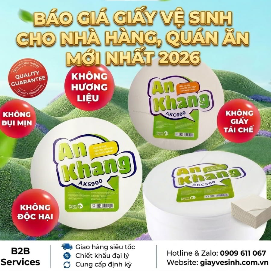 Báo giá giấy vệ sinh cho nhà hàng mới nhất 2026