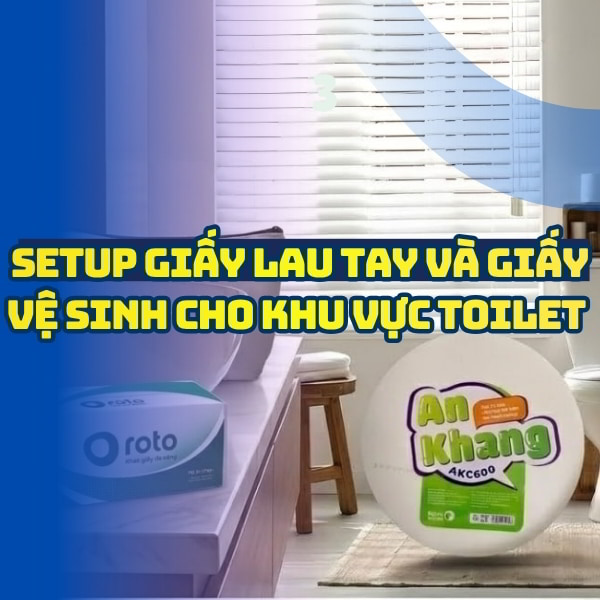 Cách kết hợp giấy lau tay và giấy vệ sinh khu vực toilet công cộng