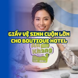 Giấy vệ sinh cuộn lớn cho boutique hotel tốt nhất 2026