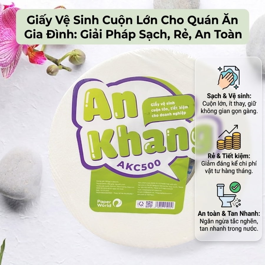 Giấy vệ sinh cuộn lớn cho quán ăn gia đình
