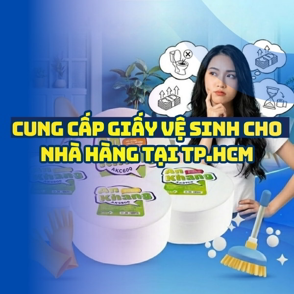 Horeca Việt Nam cung cấp giấy vệ sinh nhà hàng TPHCM uy tín giá tốt nhất