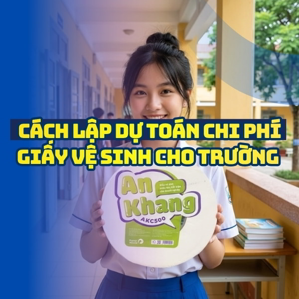 Cách lập dự toán chi phí vệ sinh trường học tại Horeca Việt Nam