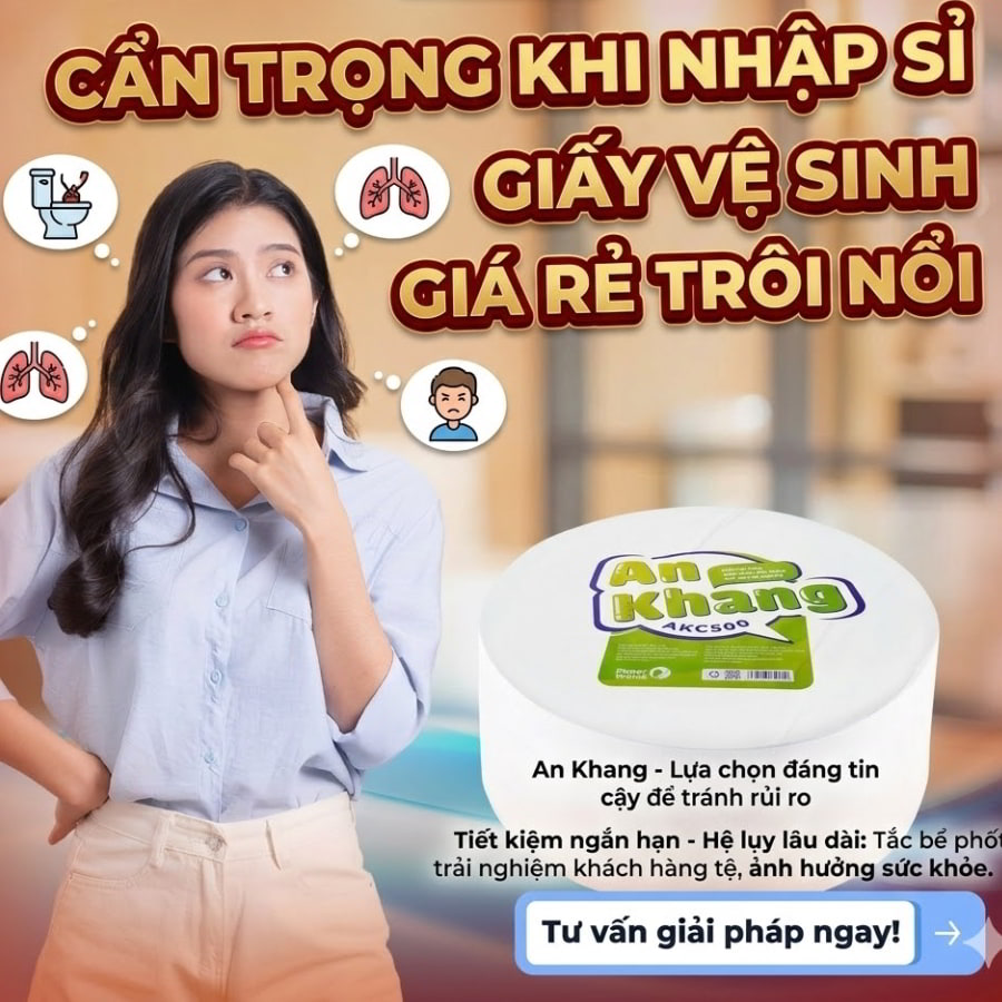 Cẩn trọng khi nhập sỉ giấy vệ sinh giá sỉ loại rẻ trôi nổi trên thị trường