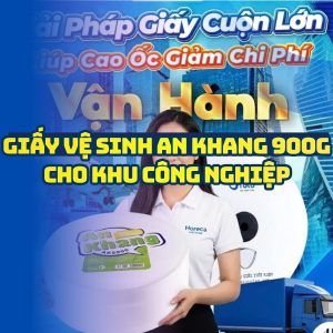 Horeca Việt Nam cung cấp giấy vệ sinh an khang 900g uy tín giá sỉ tốt nhất