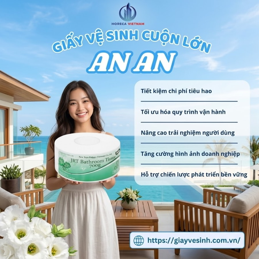 Horeca Việt Nam cung cấp giấy vệ sinh cuộn lớn An An chính hãng uy tín nhất 2026