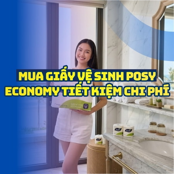 Horeca Việt Nam cung cấp giấy vệ sinh posy economy giá tốt giao hàng tận nơi