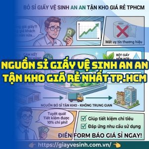 Horeca Việt Nam tổng kho giấy an an TPHCM giá tốt giao hàng tận nơi