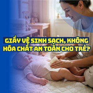 Mua giấy vệ sinh an toàn cho da trẻ em uy tín chất lượng cao tại Horeca Việt Nam