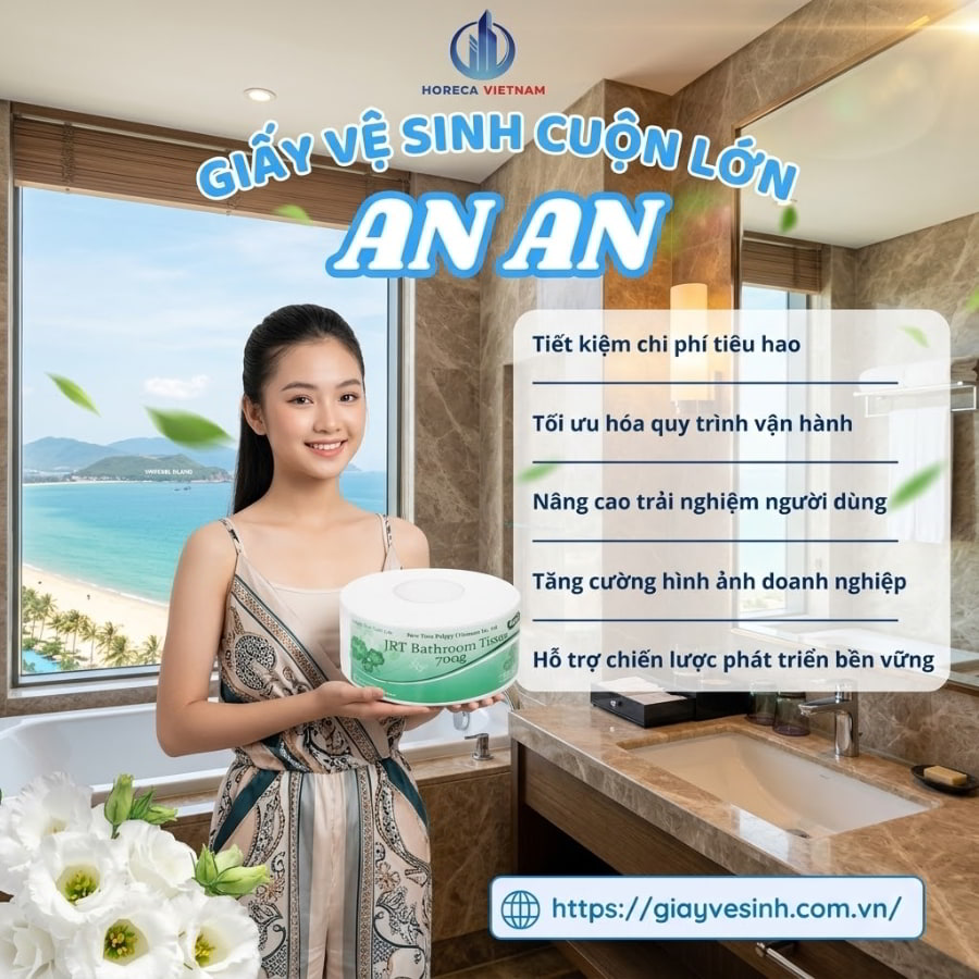 Mua giấy vệ sinh cuộn lơn An An chính hãng giá sỉ tốt nhất 2026 tại Horeca Việt Nam