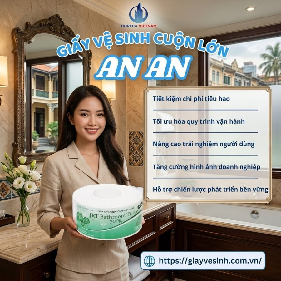 Mua sỉ giấy vệ sinh cuộn lớn An An giá tốt tại Horeca Việt Nam