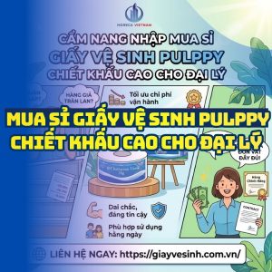 Mua sỉ giấy vệ sinh pulppy giá tốt giao hàng tận nơi tại Horeca Việt Nam