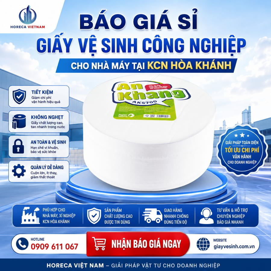 Báo giá giấy vệ sinh KCN Hòa Khánh mới nhất tại Horeca Việt Nam