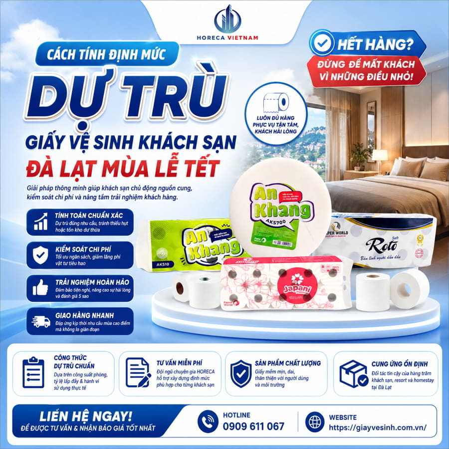 Cách tính định mức dự trù giấy vệ sinh mùa du lịch Đà Lạt