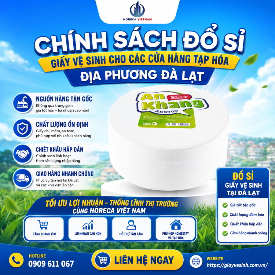 Chính sách lấy sỉ giấy vệ sinh tạp hóa Đà Lạt uy tín giá tốt tại Horeca Việt Nam