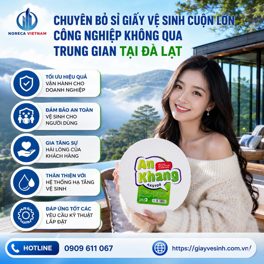 Cung cấp giấy vệ sinh cuộn lớn Đà Lạt uy tín giá sỉ tốt nhất tại Horeca Việt Nam