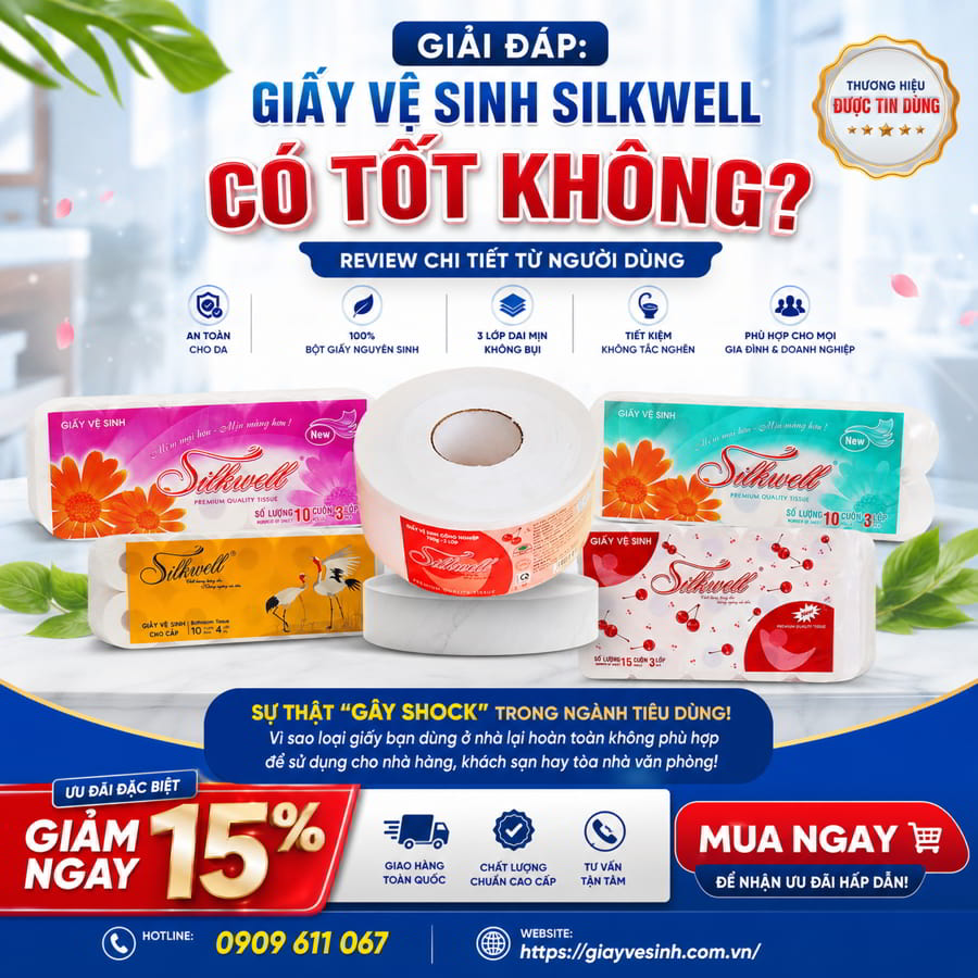 Giải đáp giấy vệ sinh silkwell có tốt không?