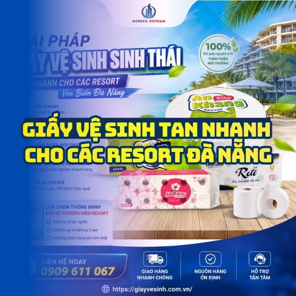 Horeca Việt Nam cung cấp giấy vệ sinh resort Đà Nẵng giá sỉ tốt nhất giao hàng tận nơi
