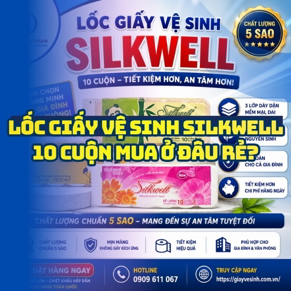 Horeca Việt Nam cung cấp giấy vệ sinh silkwell 10 cuộn giá tốt giao hàng tận nơi