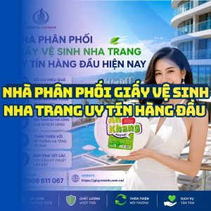 Horeca Việt Nam nhà phân phối giấy vệ sinh Nha Trang uy tín hàng đầu giá tốt giao hàng tận nơi