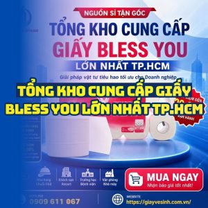 Horeca Việt Nam tổng kho giấy bless you TPHCM giá tốt giao hàng tận nơi