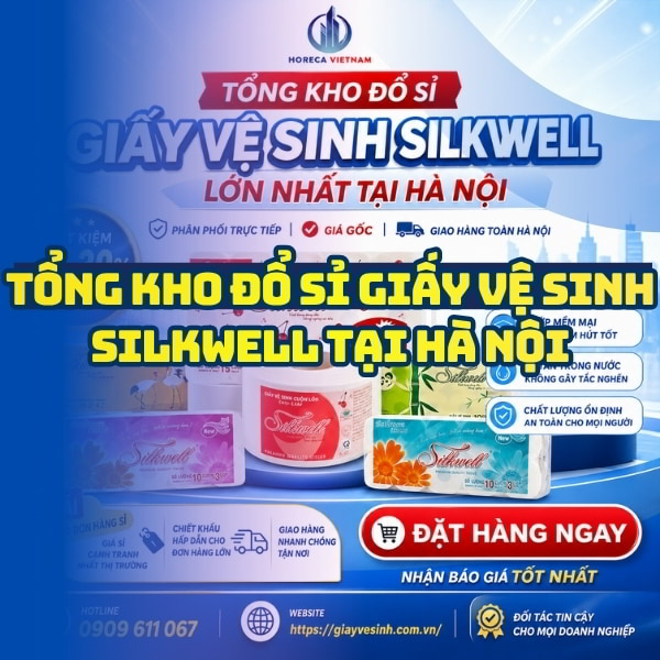 Horeca Việt Nam tổng kho giấy silkwell hà nội giá tốt giao hàng tận nơi