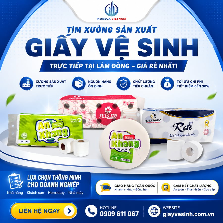 Xưởng sản xuất giấy vệ sinh Lâm Đồng uy tín giá sỉ tốt nhất tại Horeca Việt Nam