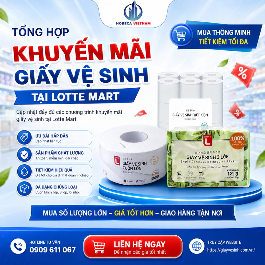 Tổng hợp các chương trình khuyến mãi giấy vệ sinh lotte tại Horeca Việt Nam