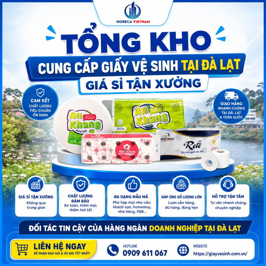 Tổng kho cung cấp giấy vệ sinh Đà Lạt uy tín giá sỉ tốt nhất tại Horeca Việt Nam