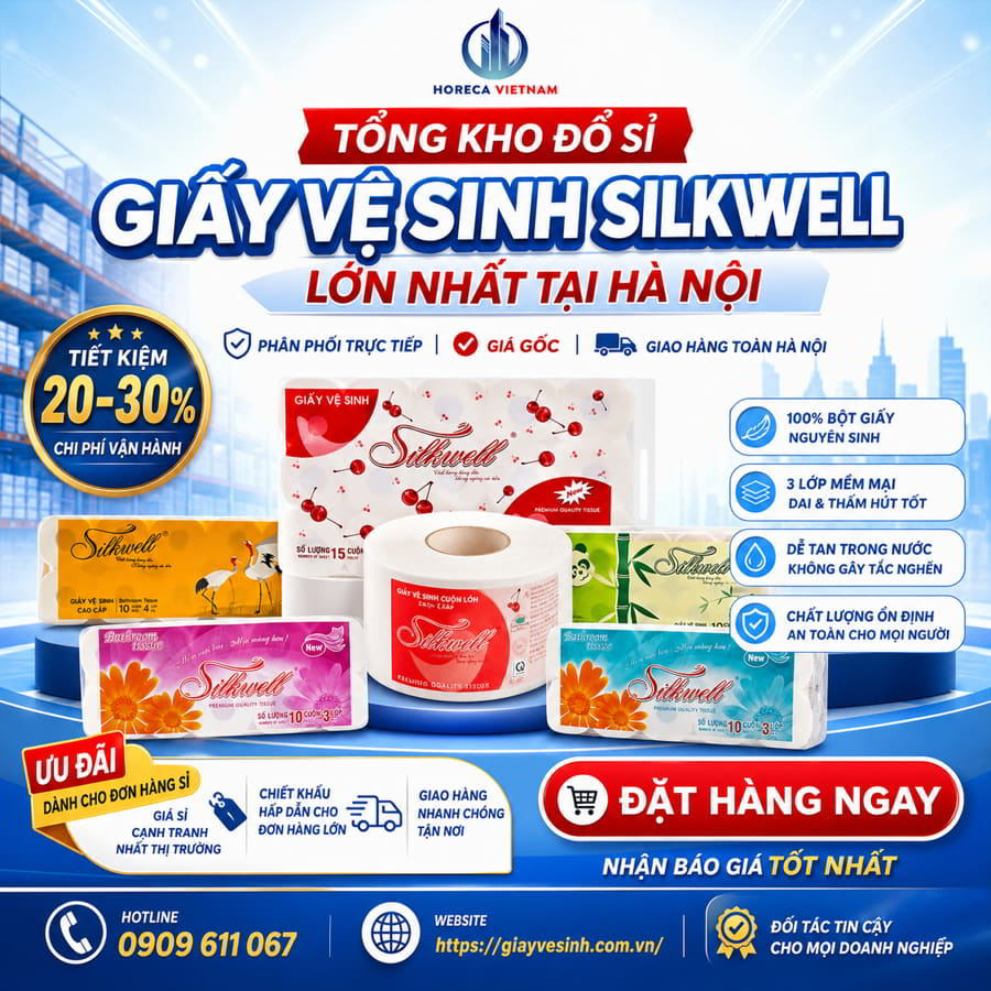 Tổng kho giấy silkwell Hà Nội uy tín giá sỉ tốt nhất tại Horeca Việt Nam