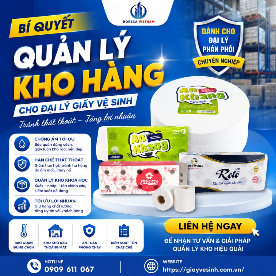 Bí quyết quản lý kho đại lý giấy vệ sinh tránh thất thoát tại Horeca Việt Nam