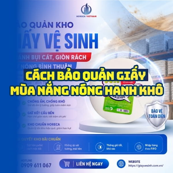Cách bảo quản giấy mùa nắng nóng hanh khô Bình Thuận uy tín tại Horeca Việt Nam