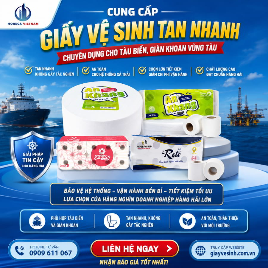 Cung cấp giấy vệ sinh cho tàu biển giàn khoan Vũng Tàu uy tín giá sỉ tốt nhất tại Horeca Việt Nam