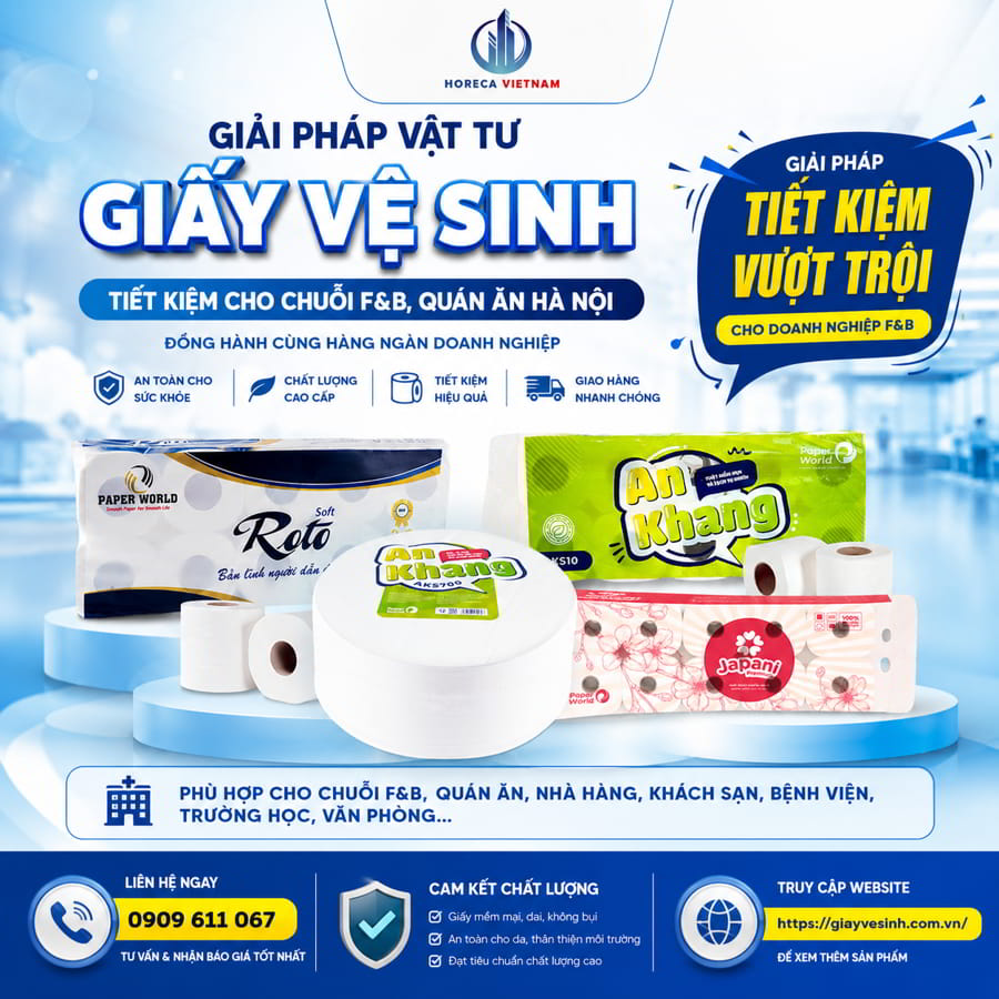 Cung cấp giấy vệ sinh nhà hàng Hà Nội uy tín giá tốt nhất tại Horeca Việt Nam