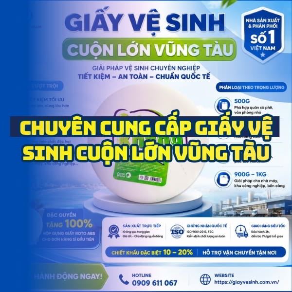 Horeca Việt Nam chuyên cung cấp giấy vệ sinh cuộn lớn Vũng Tàu giá sỉ tốt nhất giao hàng tận nơi