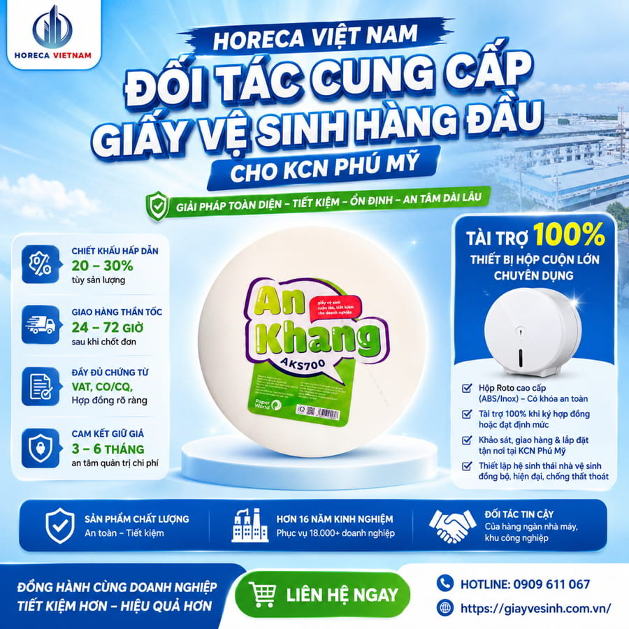 Horeca Việt Nam đối tác cung cấp giấy vệ sinh kcn Phú Mỹ uy tín giá sỉ tốt nhất