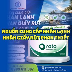 Horeca Việt Nam nguồn cung cấp khăn lạnh khăn giấy Phan Thiết giá sỉ tận xưởng giao hàng tận nơi.