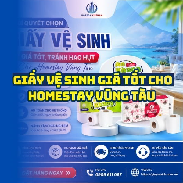 Horeca Việt Nam nhà cung cấp giấy vệ sinh homestay Vũng Tàu giá sỉ tốt nhất giao hàng tận nơi
