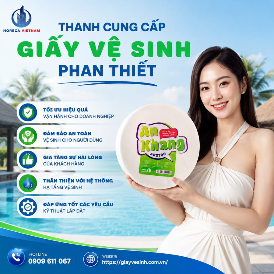 Horeca Việt Nam nhà cung cấp giấy vệ sinh Phan Thiết uy tín giá tốt nhất