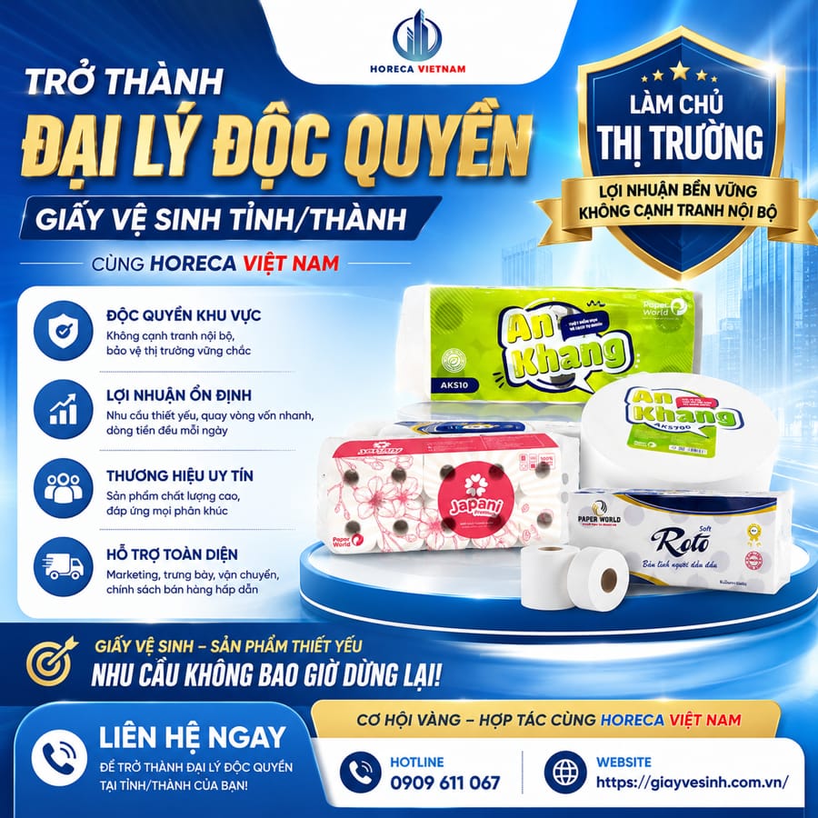 Tiêu chuẩn trở thành đại lý độc quyền giấy vệ sinh uy tín tại Horeca Việt Nam