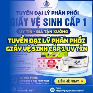 Tìm đại lý phân phối giấy vệ sinh uy tín giá sỉ tốt nhất tại Horeca Việt Nam