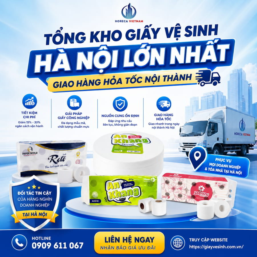 Tổng kho giấy vệ sinh Hà Nội lớn nhất giao hàng hỏa tốc tại Horeca Việt Nam