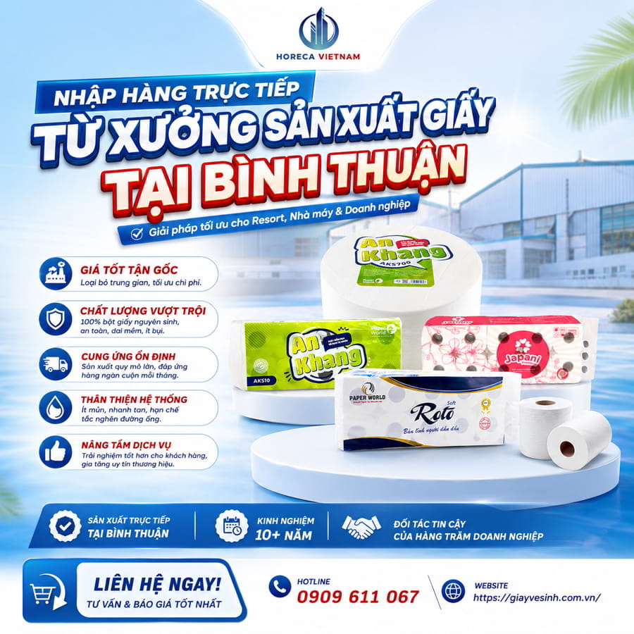 Horeca Việt Nam xưởng sản xuất giấy vệ sinh Bình Thuận uy tín