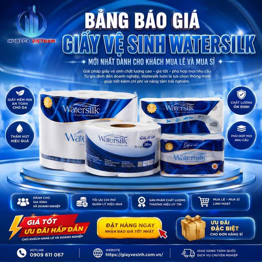 Báo giá giấy vệ sinh watersilk mới nhất dành cho khách mua lẻ và mua sỉ tại Horeca Việt Nam