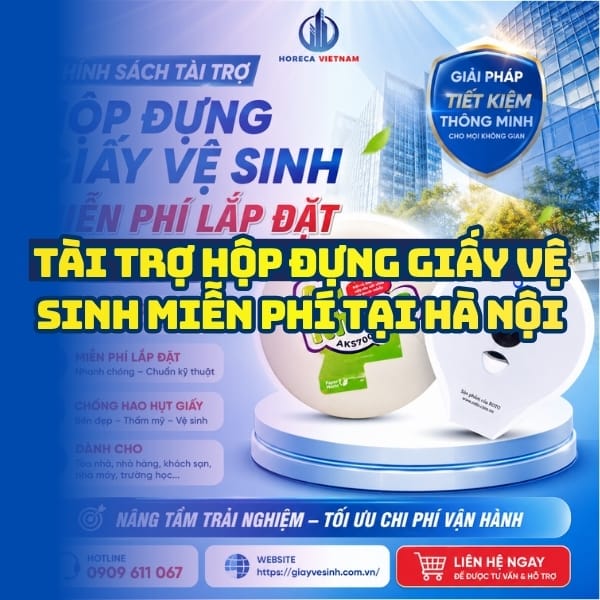 Chính sách tài trợ hộp đựng giấy vệ sinh Hà Nội lắp đặt tận nơi miễn phí tại Horeca Việt Nam