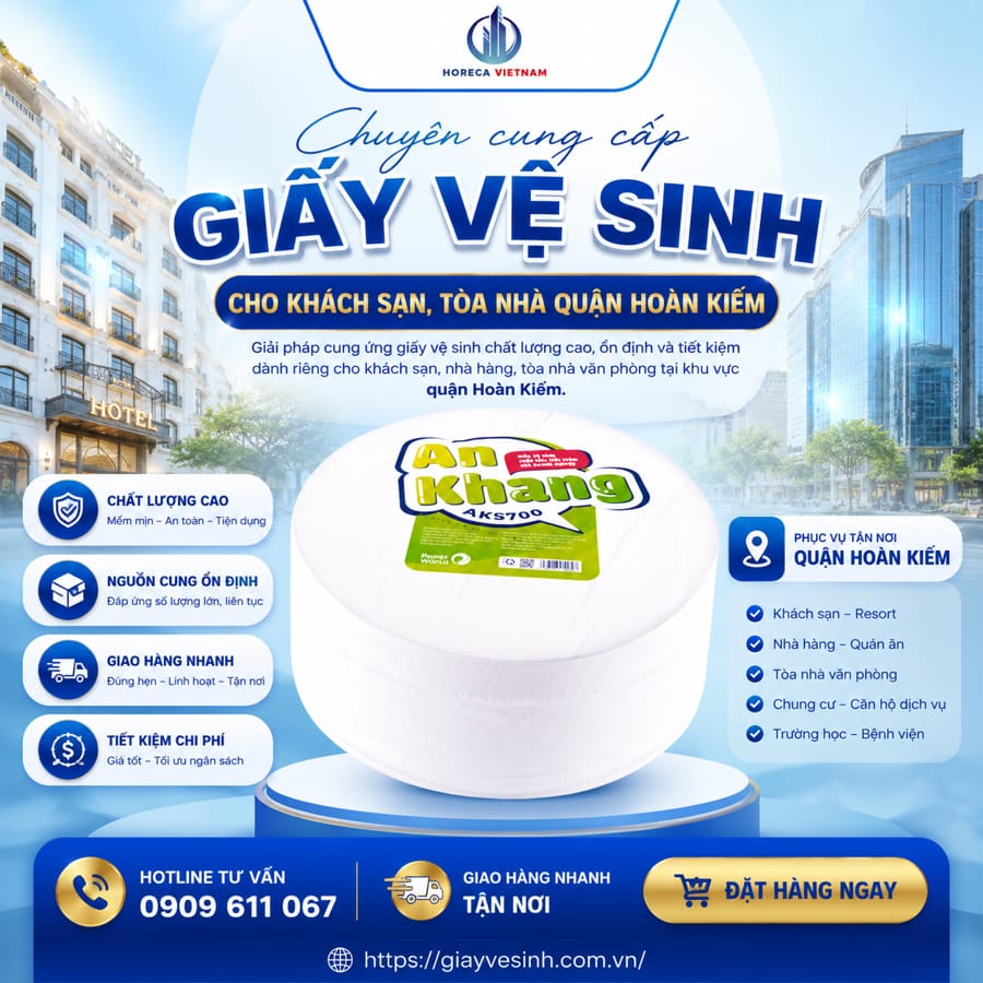 Đại lý giấy vệ sinh Hoàn Kiếm uy tín giá sỉ tốt nhất tại Horeca Việt Nam