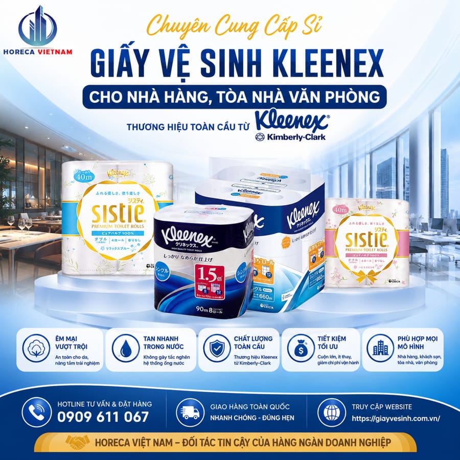 Horeca Việt Nam chuyên cung cấp sỉ giấy vệ sinh kleenex cho nhà hàng toà nhà văn phòng